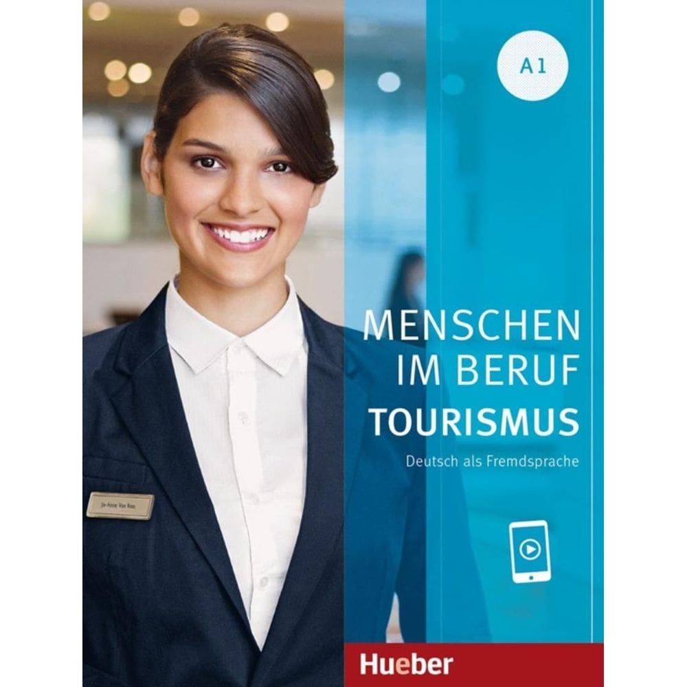 Menschen Im Beruf - Tourismus A1 - Kb Mit Ubungsteil Und Audios Online