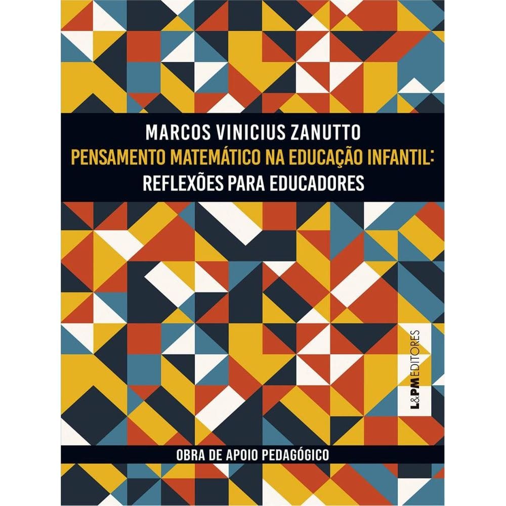 Pensamento Matematico Na Educacao Infantil