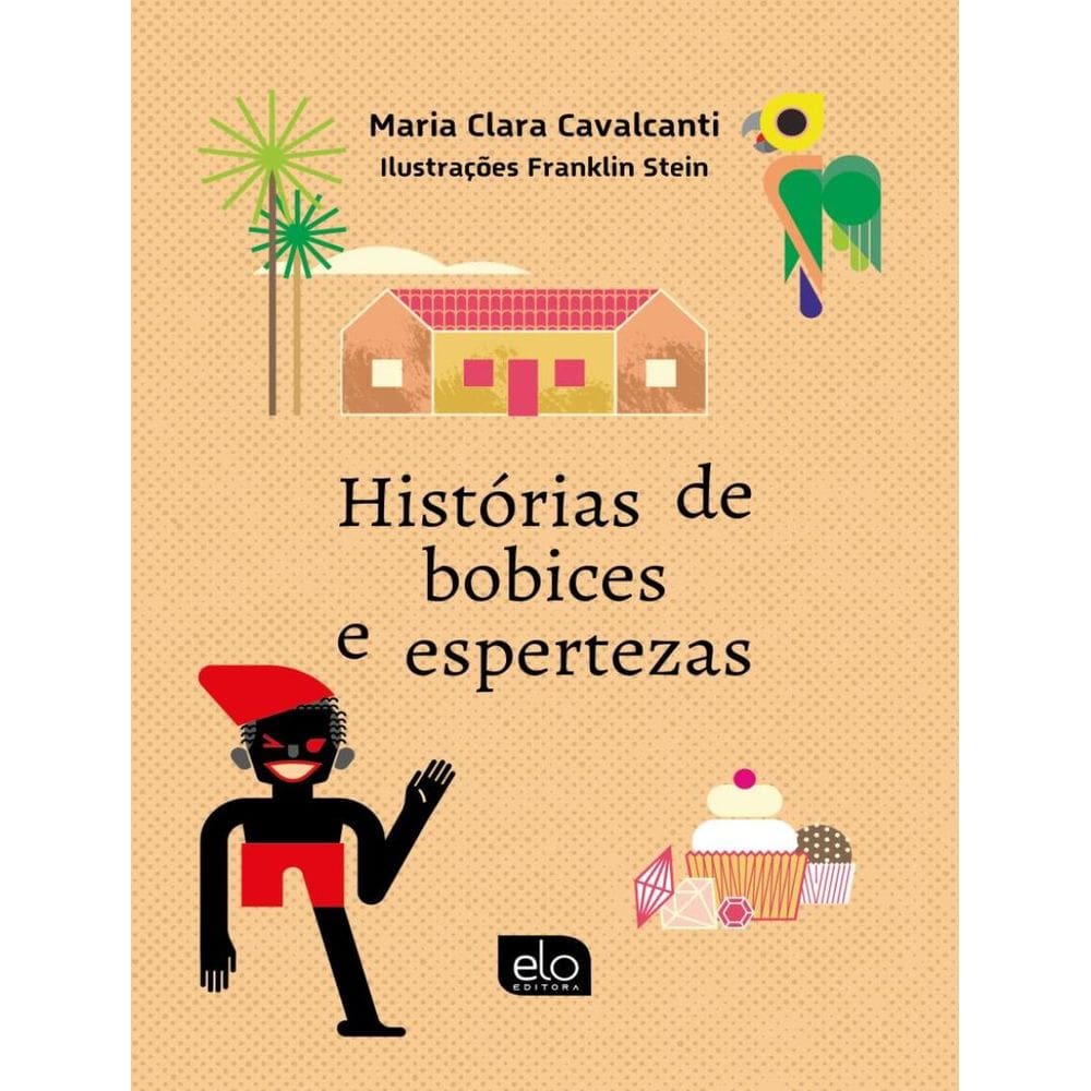 Historias De Bobices E Espertezas