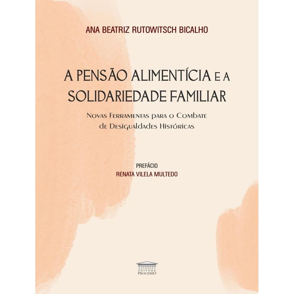 Pensao Alimenticia E A Solidariedade Familiar, A
