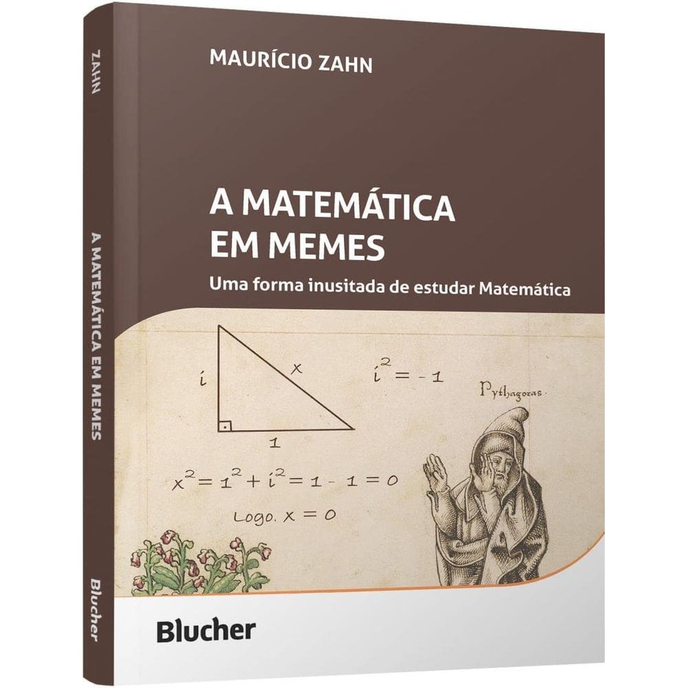 Matematica Em Memes - Uma Forma Inusitada De Estudar Matematica, A