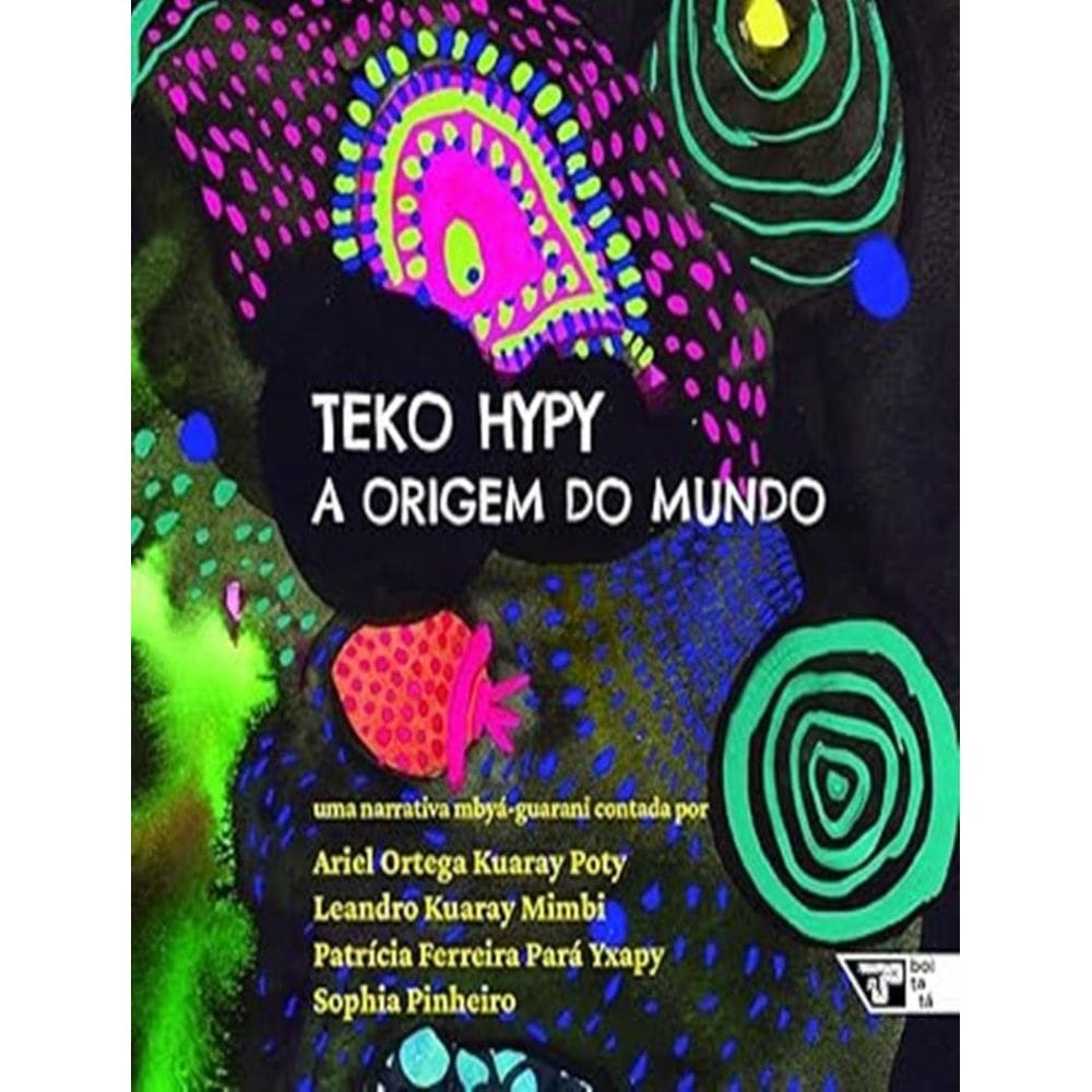 Teko Hypy - A Origem Do Mundo