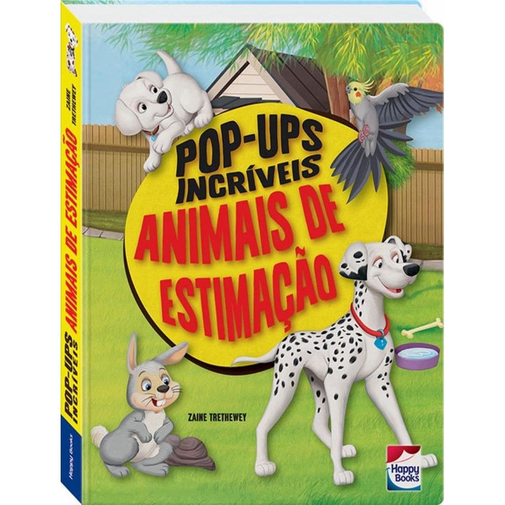 Pop-Ups Incriveis: Animais De Estimacao
