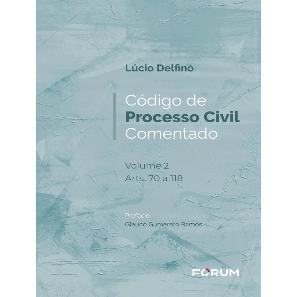Codigo De Processo Civil Comentado - V.02