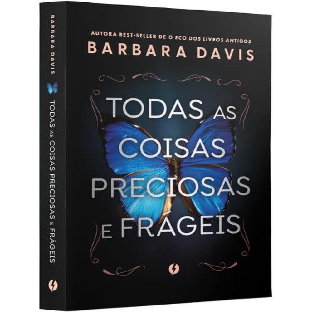 Todas As Coisas Preciosas E Frageis