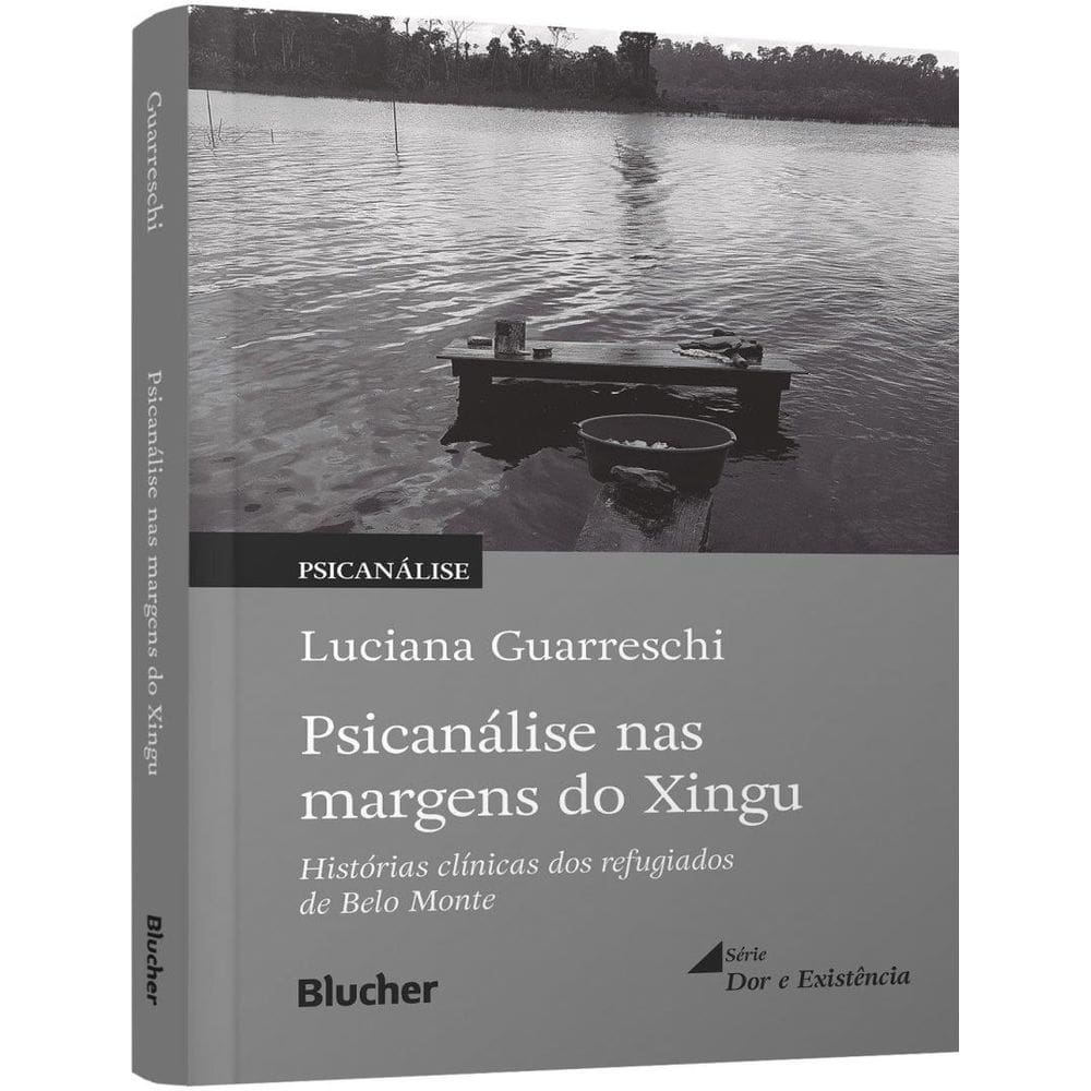 Psicanalise Nas Margens Do Xingu