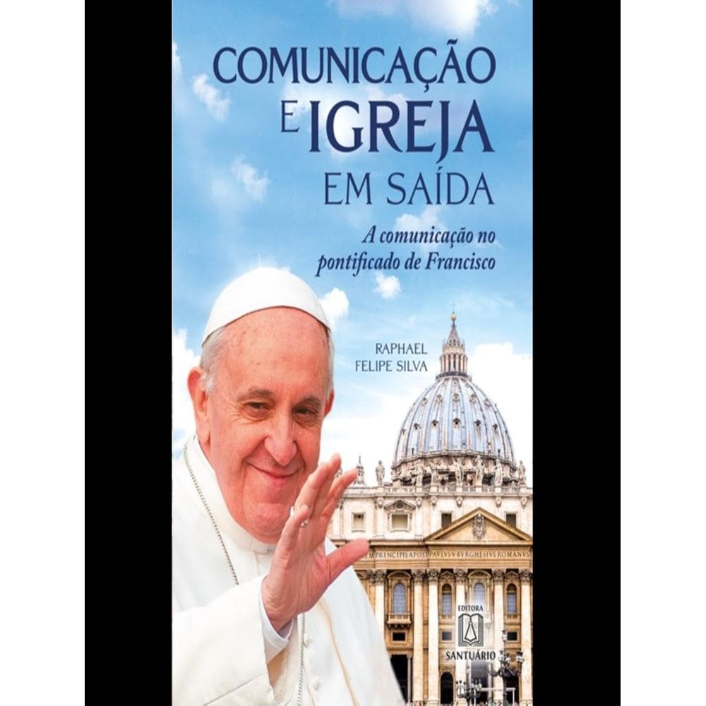 Comunicacao E Igreja Em Saida