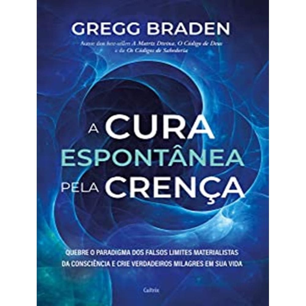 Cura Espontanea Pela Crenca, A