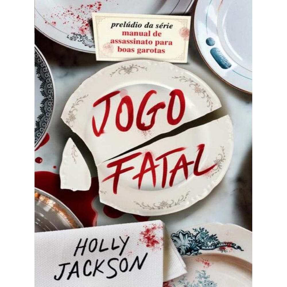 Jogo Fatal - Manual De Assassinato Para Boas Garotas - Preludio
