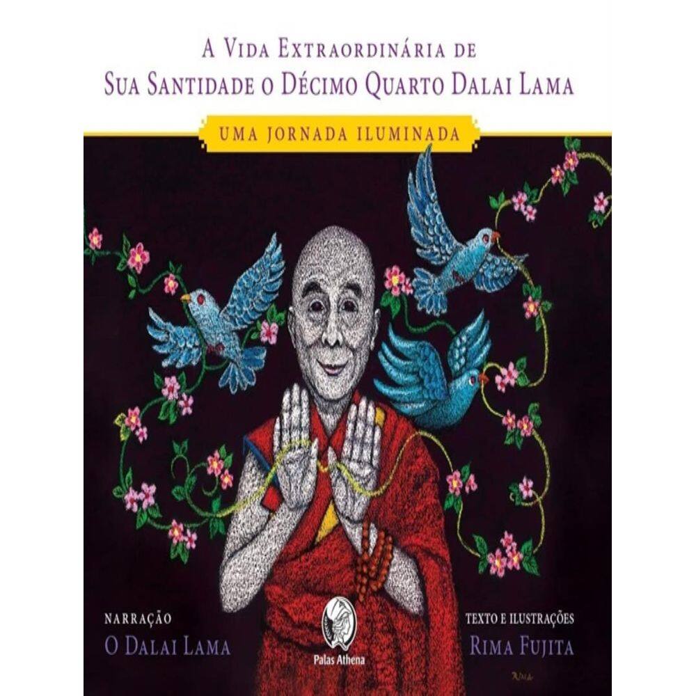 Vida Extraordinaria De Sua Santidade O Decimo Quarto Dalai Lama, A