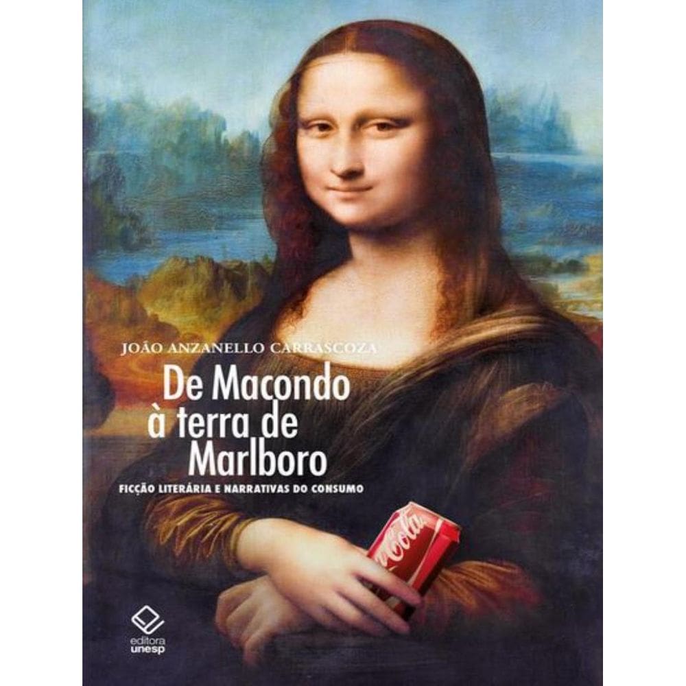 De Macondo A Terra De Marlboro