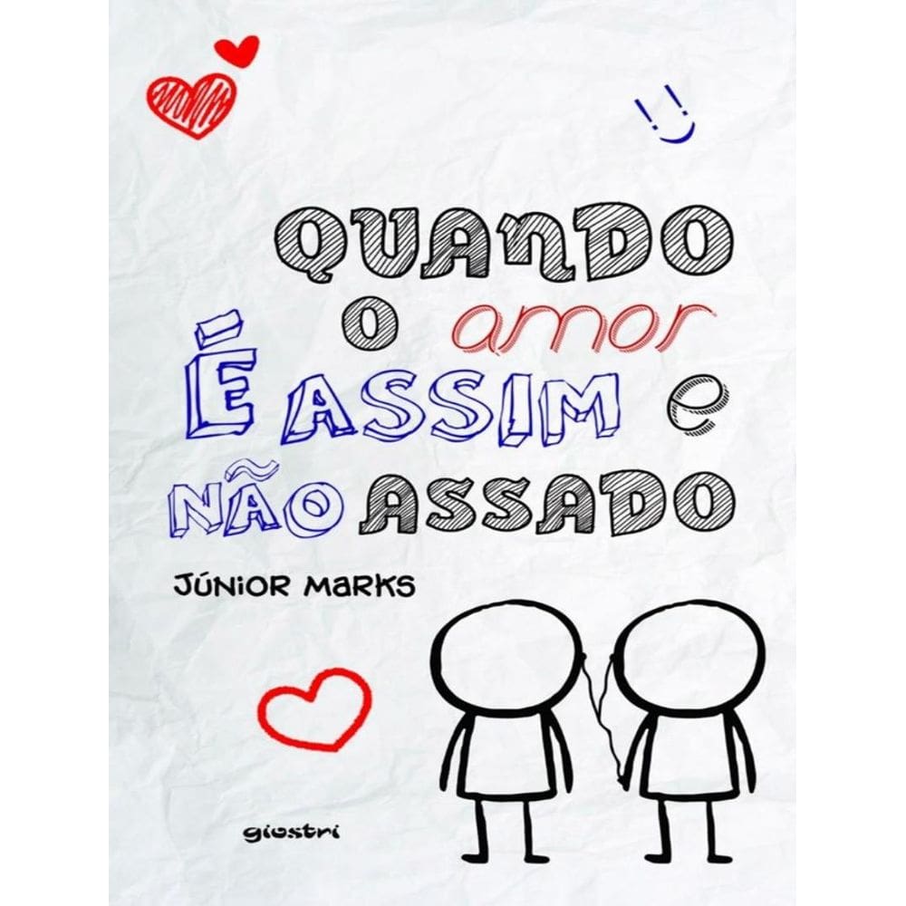 Quando O Amor E Assim E Nao Assado