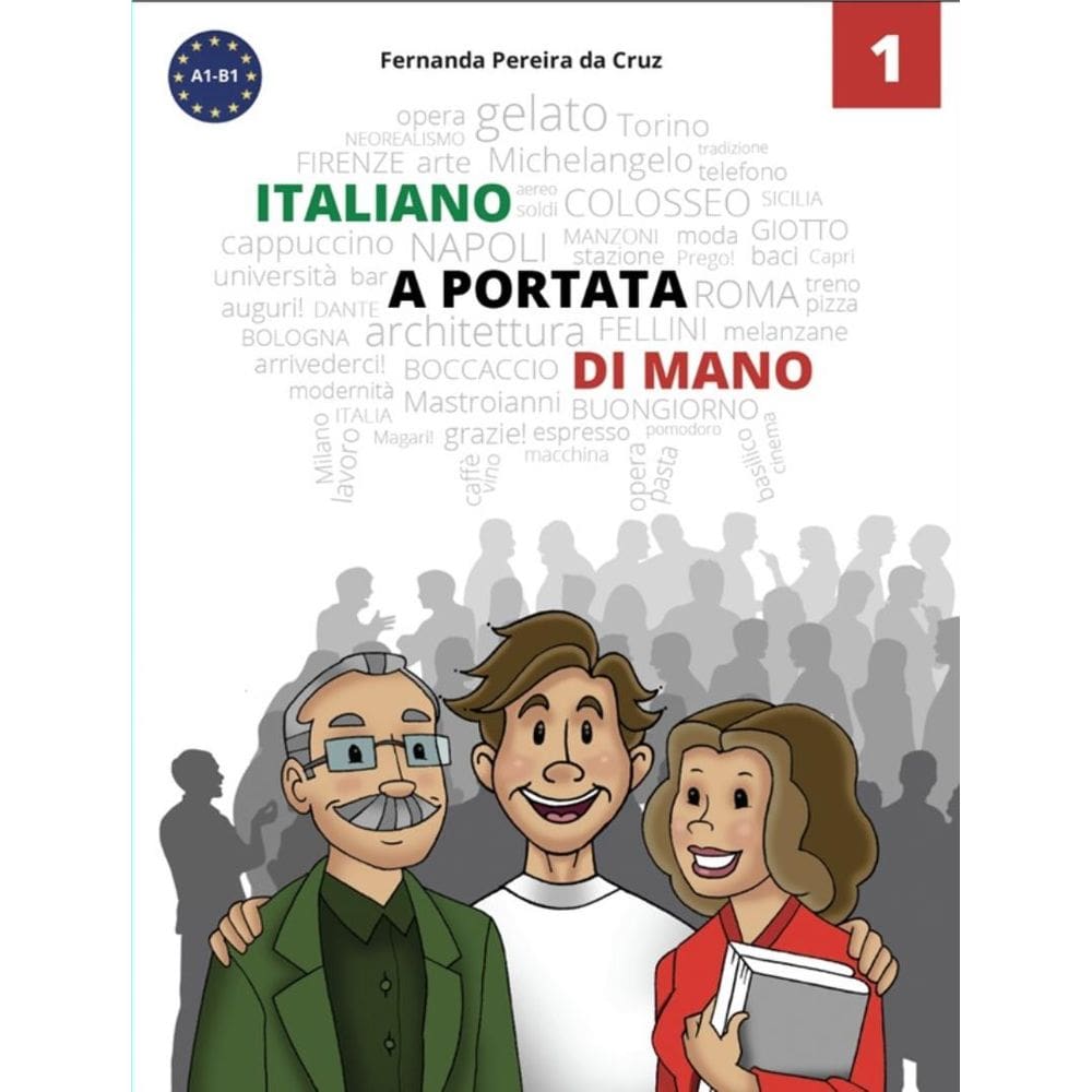 Italiano A Portata Di Mano - Vol. 1