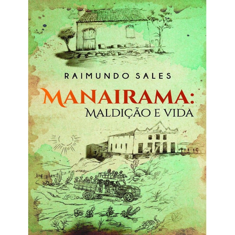 Manairama: Maldicao E Vida