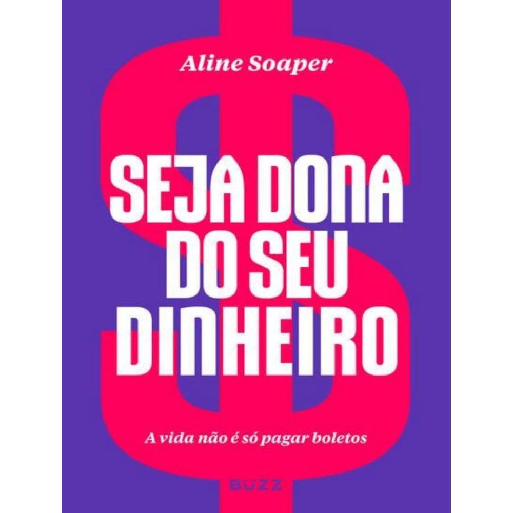 Seja Dona Do Seu Dinheiro