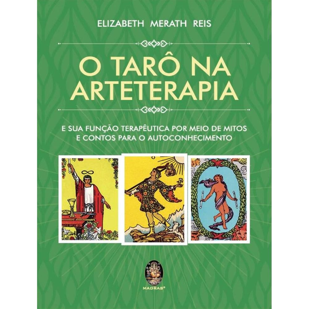 Taro Na Arteterapia, O