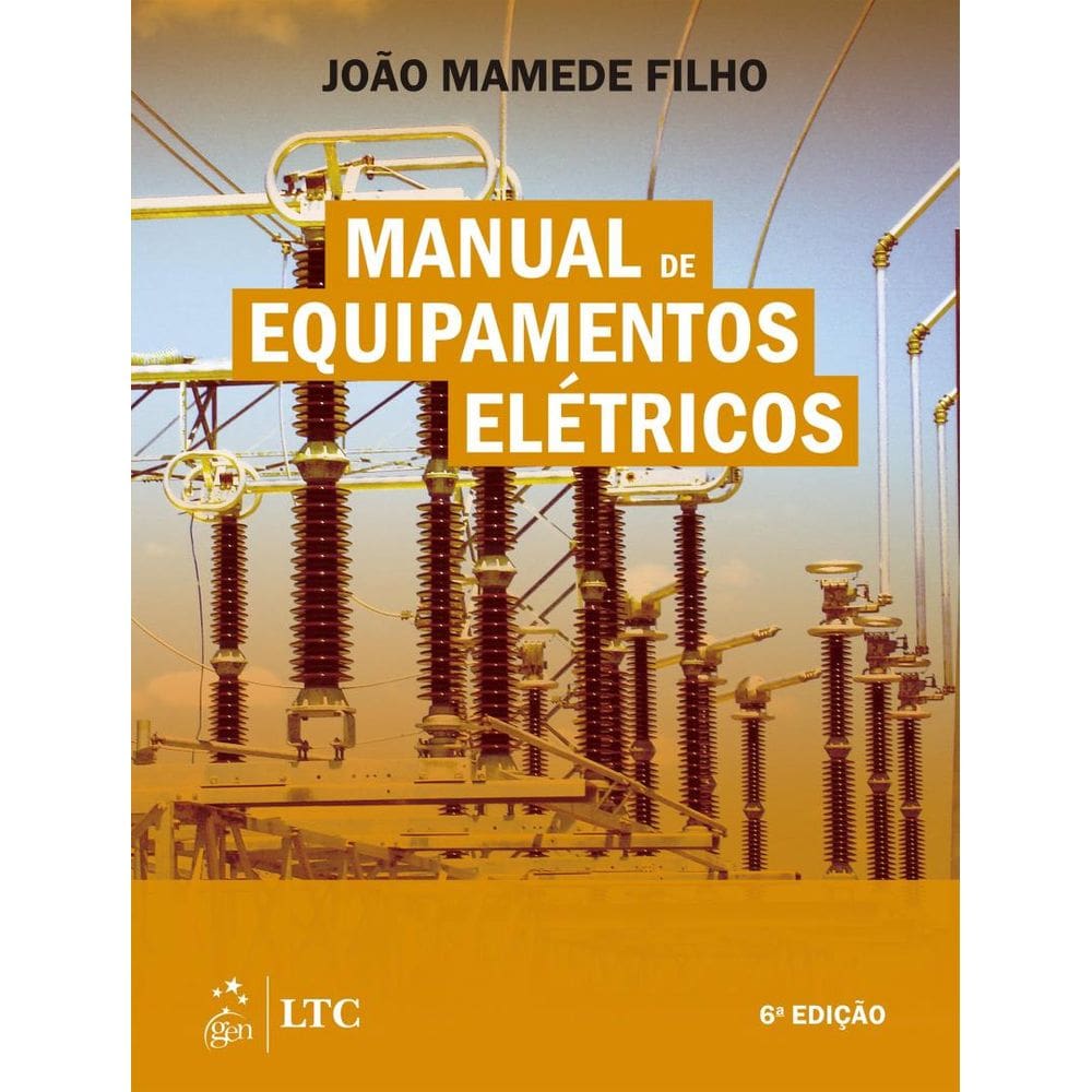 Manual De Equipamentos Eletricos - 6ª Ed