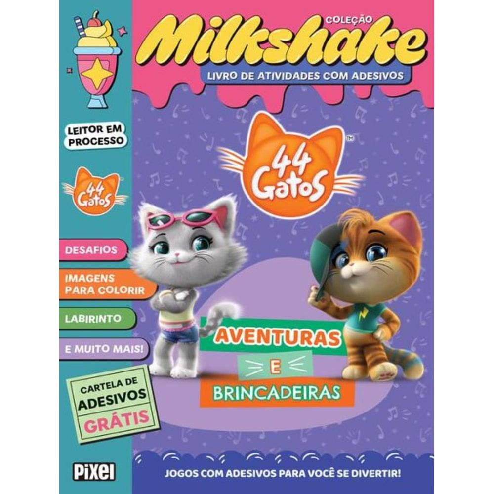 44 Gatos: Aventuras E Brincadeiras - Colecao Milkshake