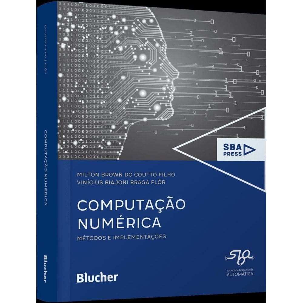 Computacao Numerica - Metodos E Implementacoes