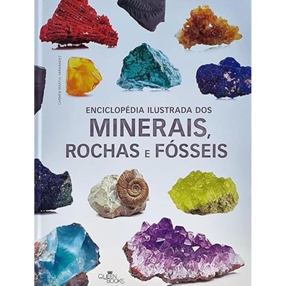 Enciclopedia Ilustrada Dos Minerais, Rochas E Fosseis