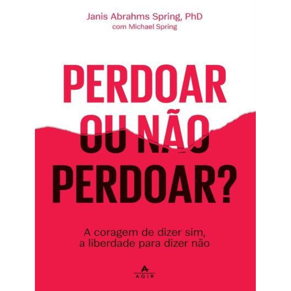 Perdoar Ou Nao Perdoar?
