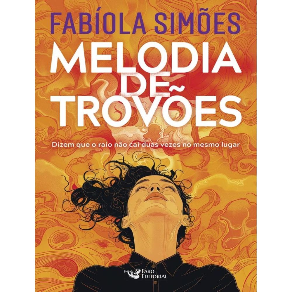 Melodia De Trovoes - Dizem Que O Raio Nao Cai Duas Vezes No Mesmo Lugar