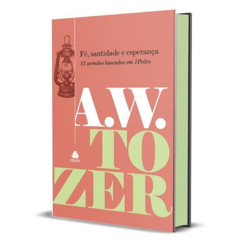 Fe, Santidade E Esperanca