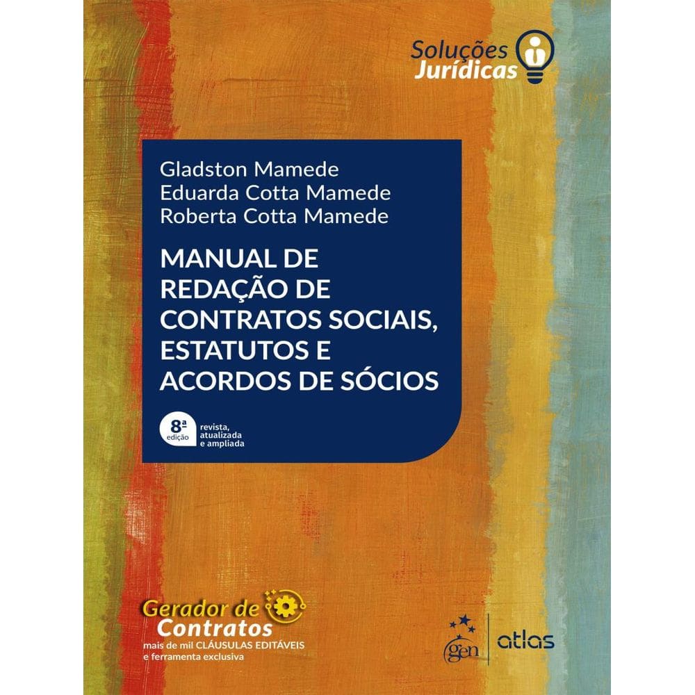 Manual De Redacao De Contratos Sociais, Estatutos E Acordos De Socios - 8ª Ed