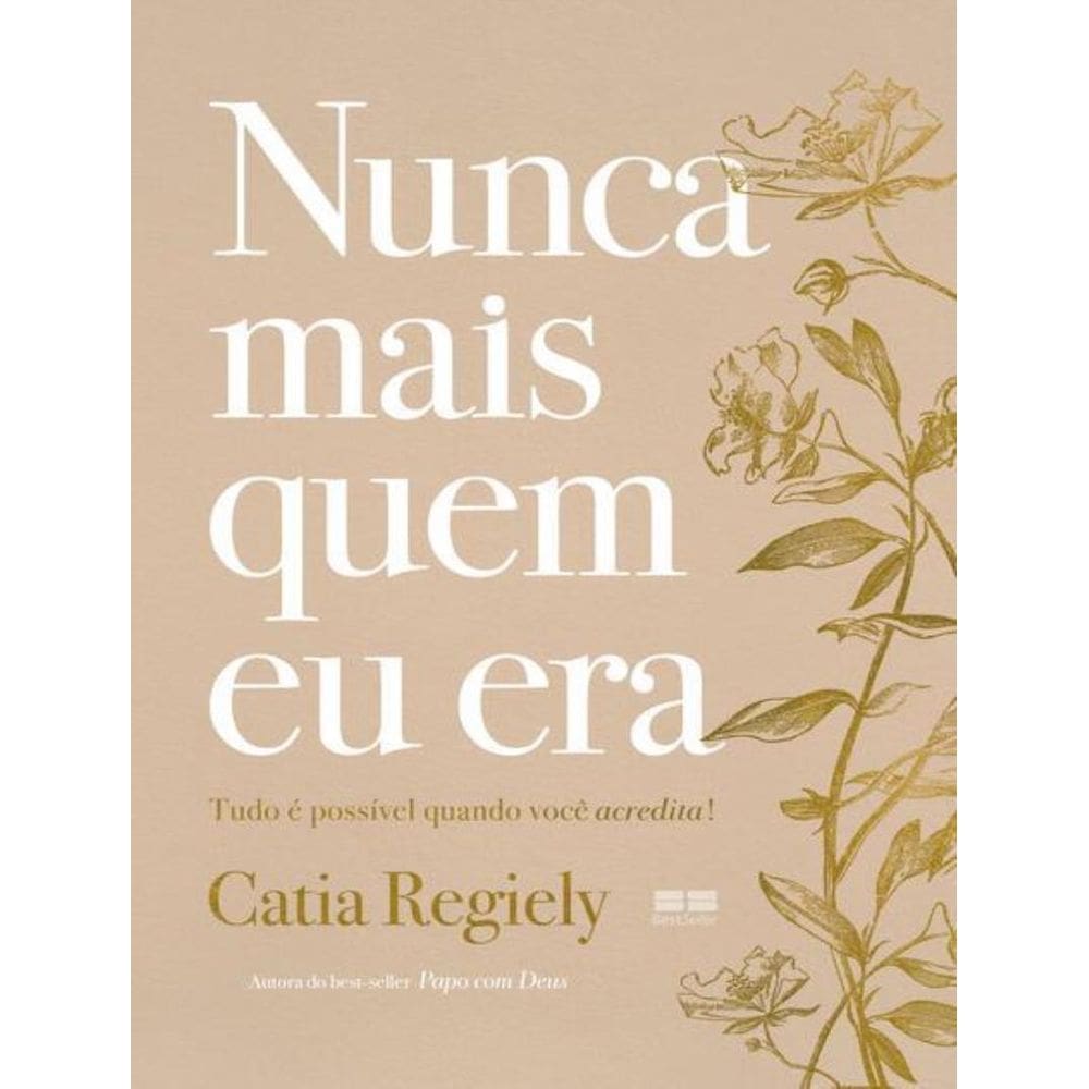 Nunca Mais Quem Eu Era