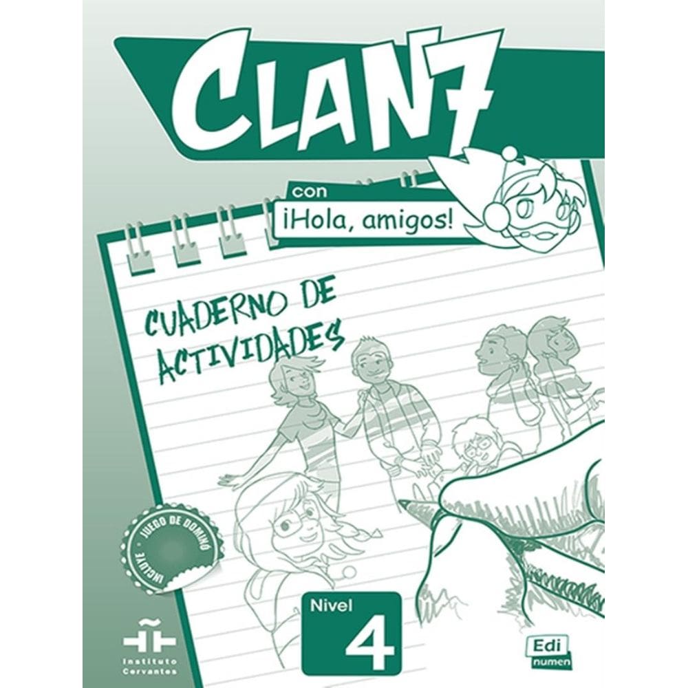 Clan 7 Con Hola, Amigos! 4 Cuaderno De Actividades