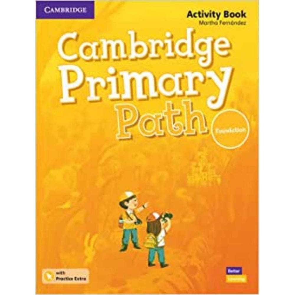 Cambridge Primary Path Foundation Level Ab With Practice Extra - 1St Ed