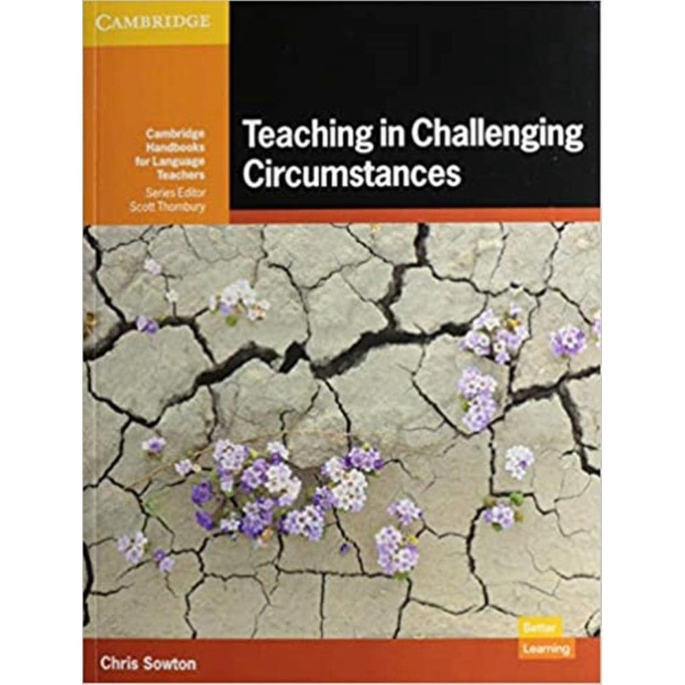 Teaching In Challenging Circumstances Paperback
