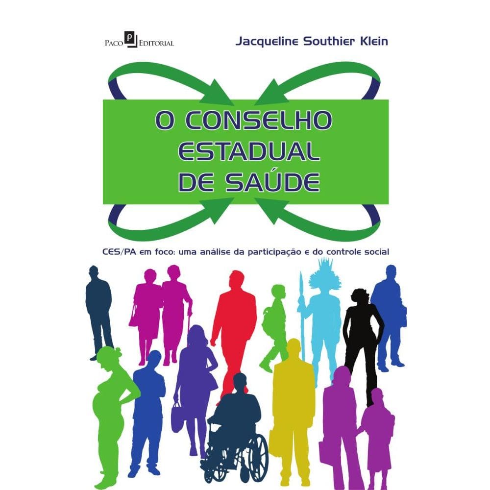 O conselho estadual de saúde