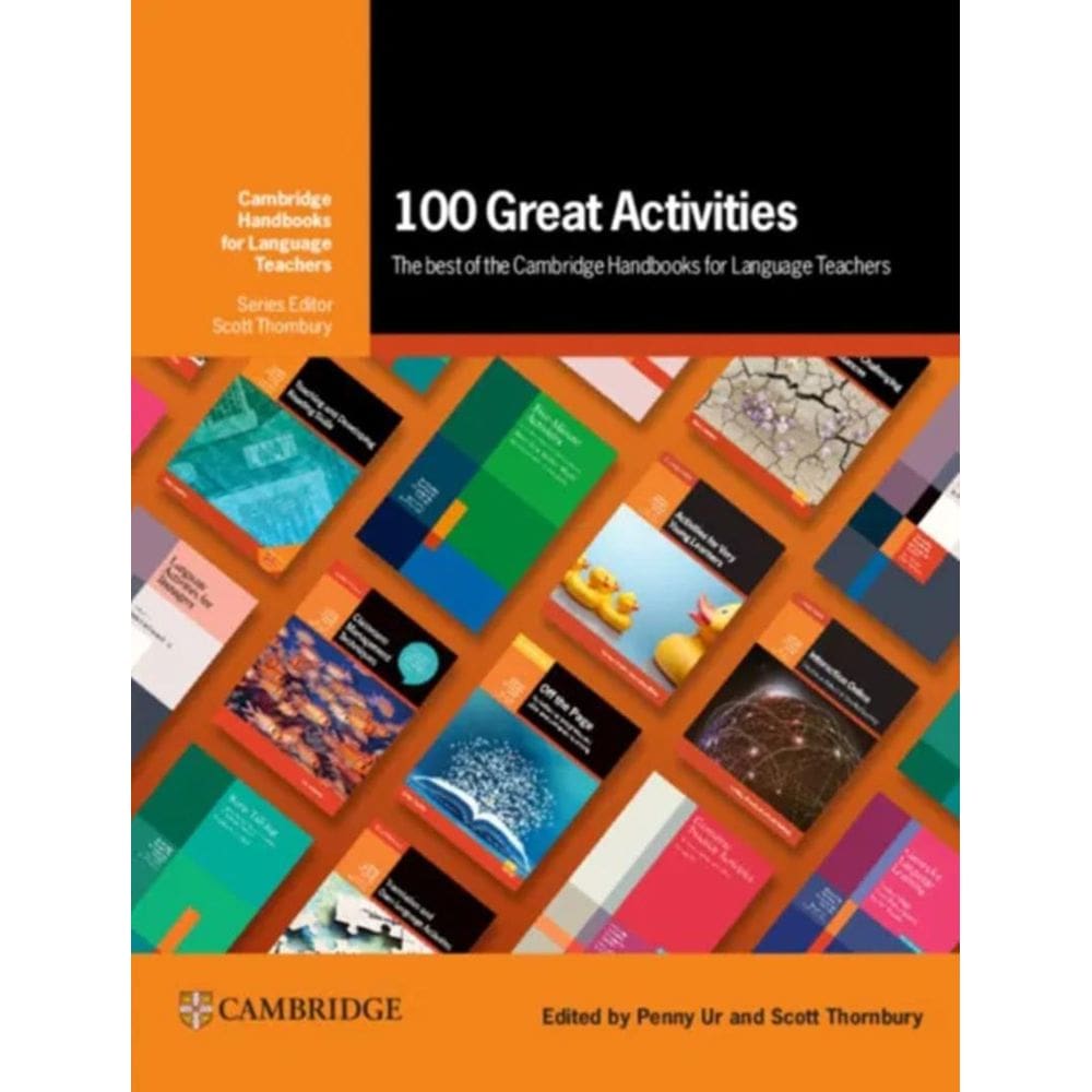 100 Great Activities - The Best Of The Cambridge Handbooks For Language Teacher´S