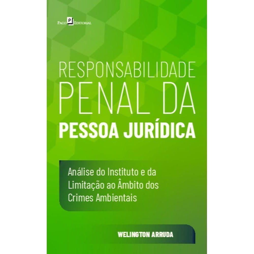 Responsabilidade penal da Pessoa Jurídica