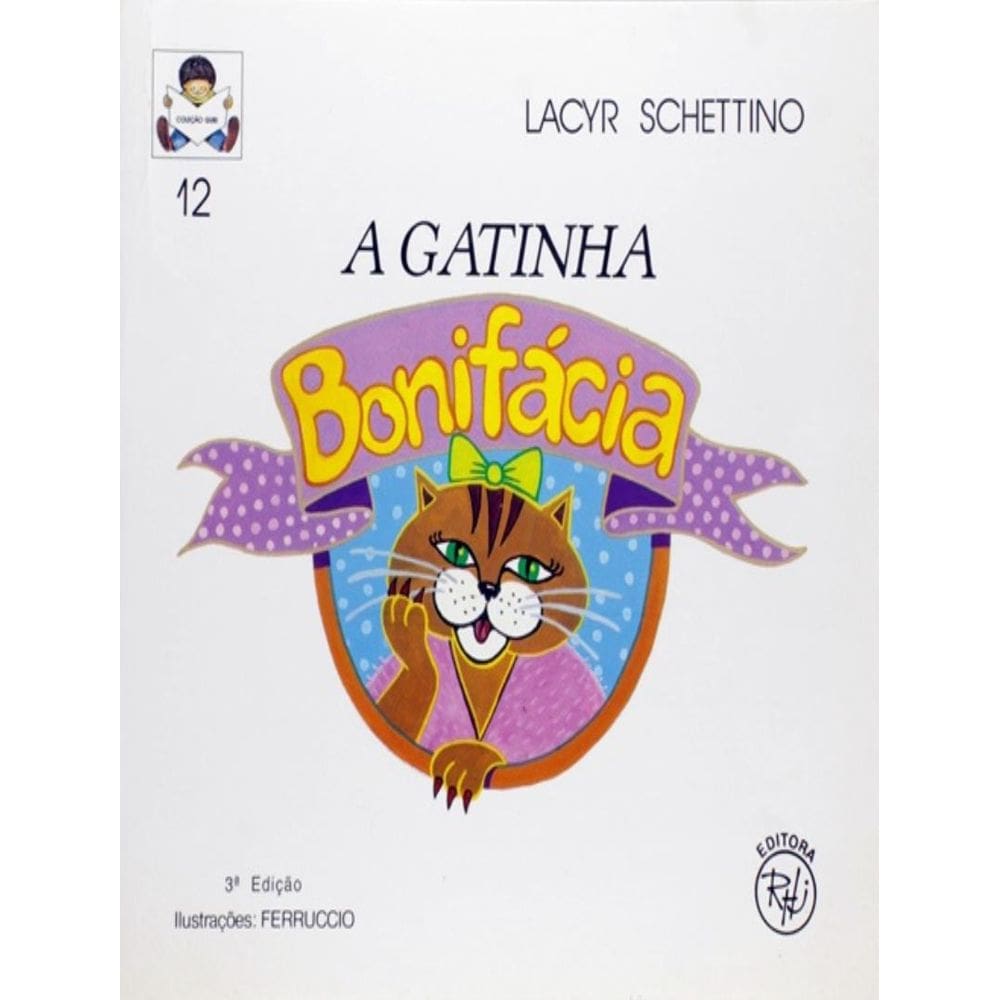 Gatinha Bonifacia, A - 3ª Ed