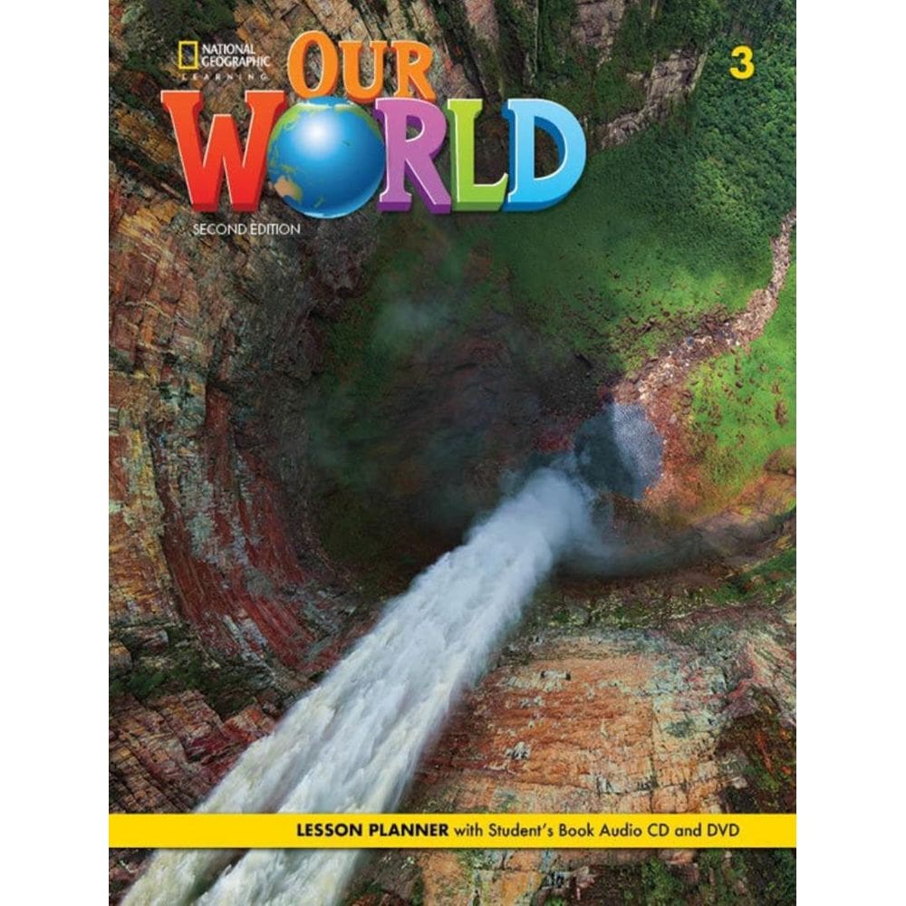Our World 3 Lesson Planner Audio Cd + Video Dvd - American - 2Nd Ed