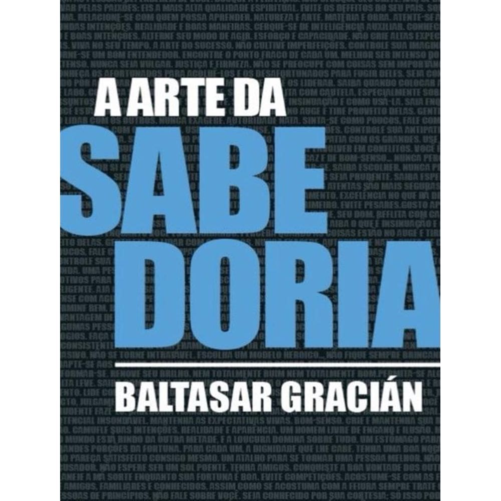 Arte Da Sabedoria, A