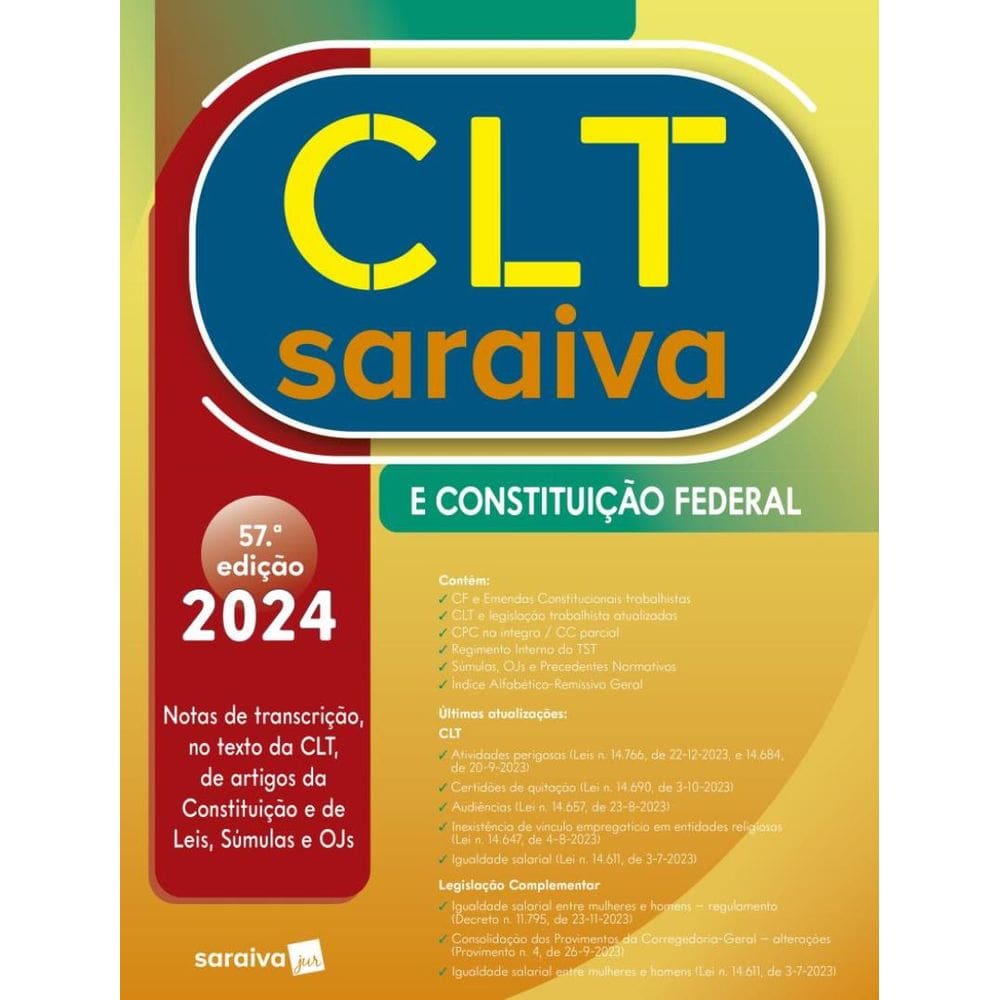 Clt Saraiva E Constituicao Federal - 57ª Ed