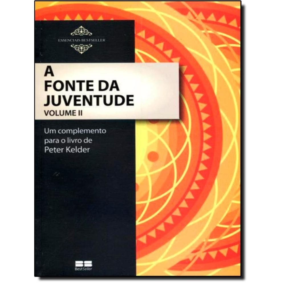 Fonte Da Juventude Vol. Ii, A