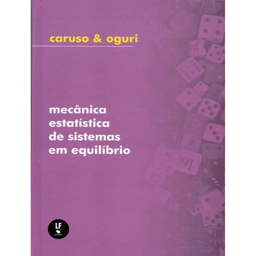Mecanica Estatistica De Sistemas Em Equilibrio