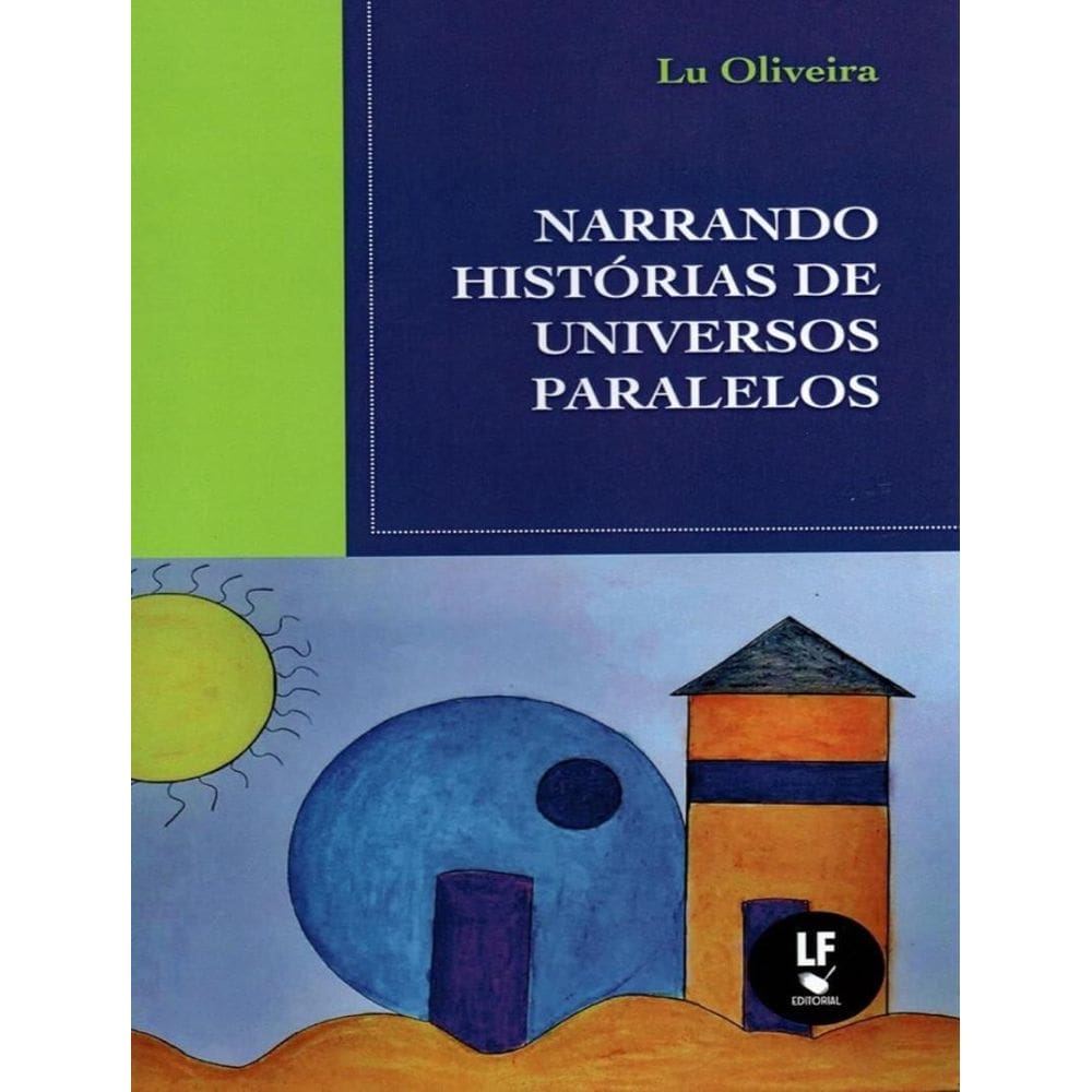 Narrando Historias De Universos Paralelos