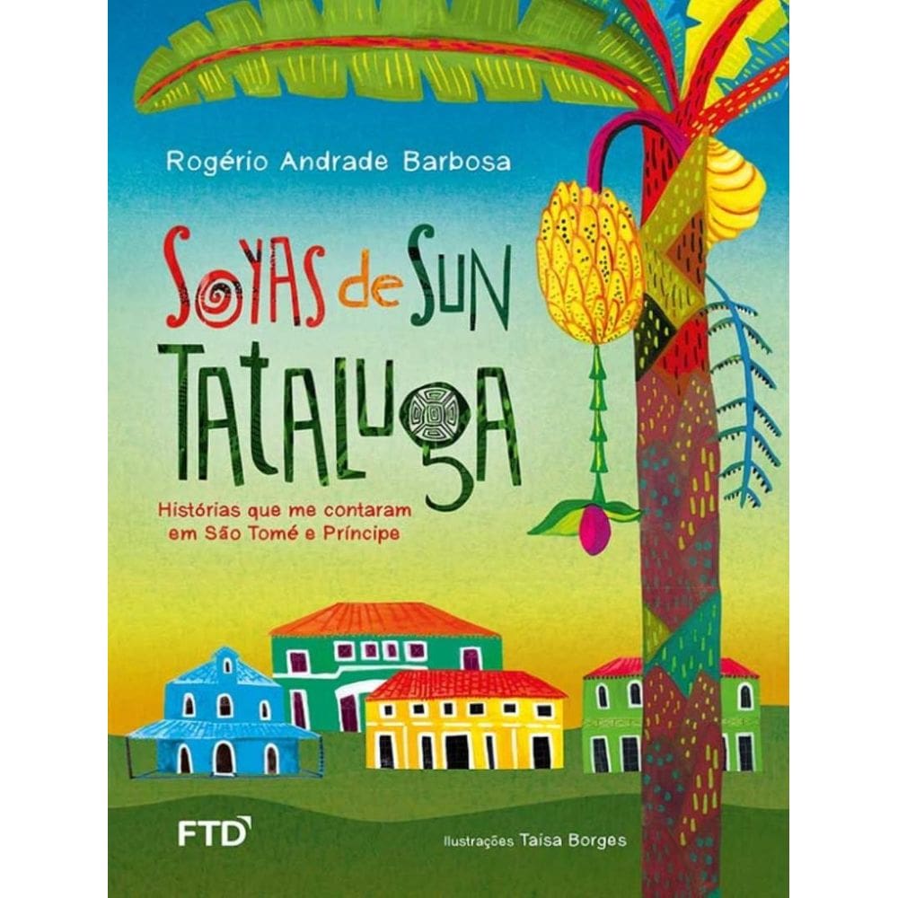 Soyas De Sun Tataluga