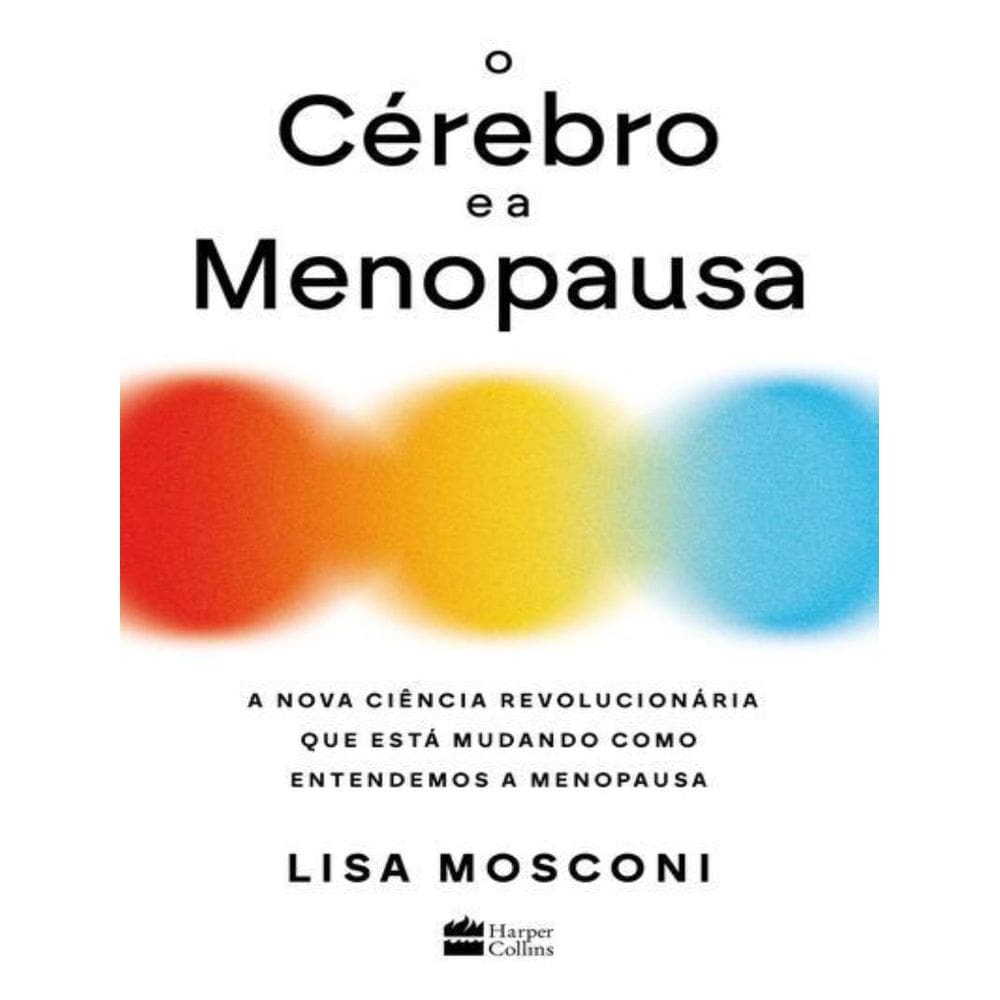 Cerebro E A Menopausa, O