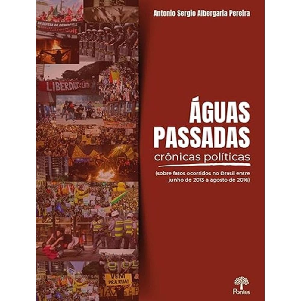 Aguas Passadas Cronicas Politicas