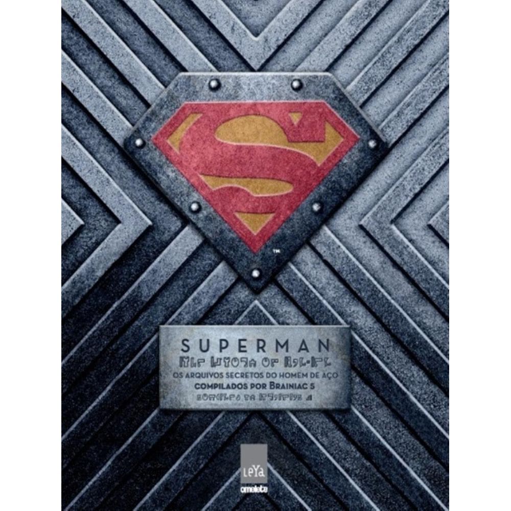 Superman - Os Arquivos Secretos Do Homem De Aco