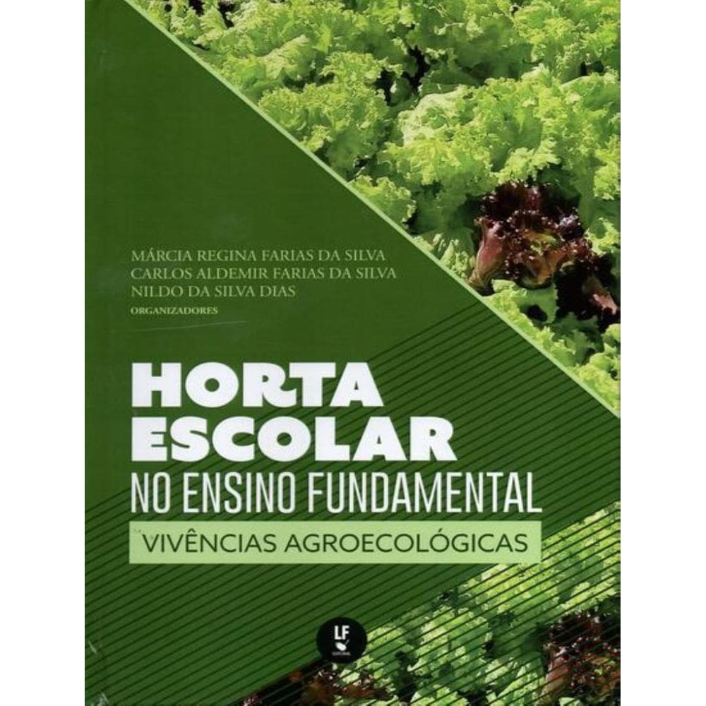 Horta Escolar No Ensino Fundamental Vivencias Agroecologicas
