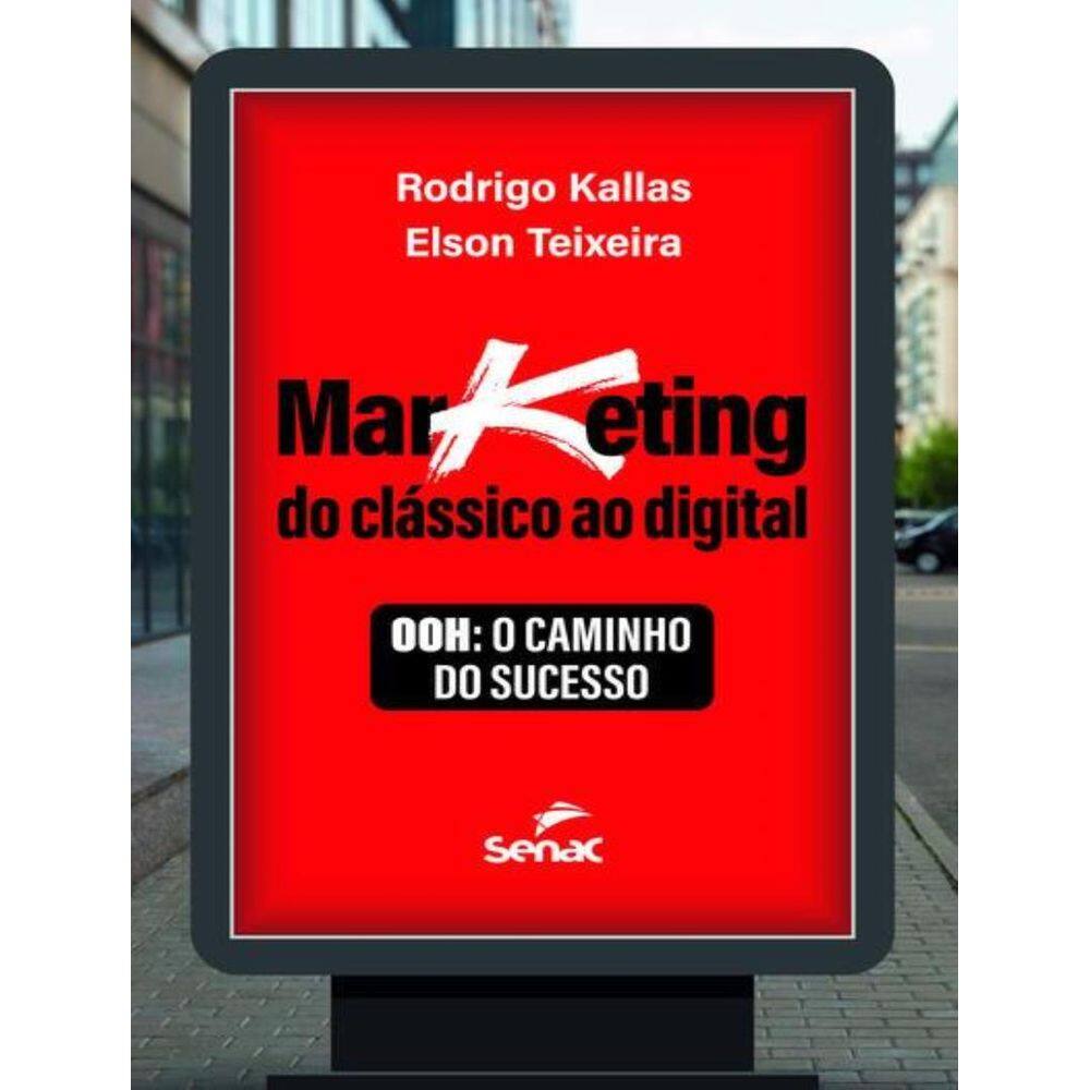 Marketing - Do Classico Ao Digital