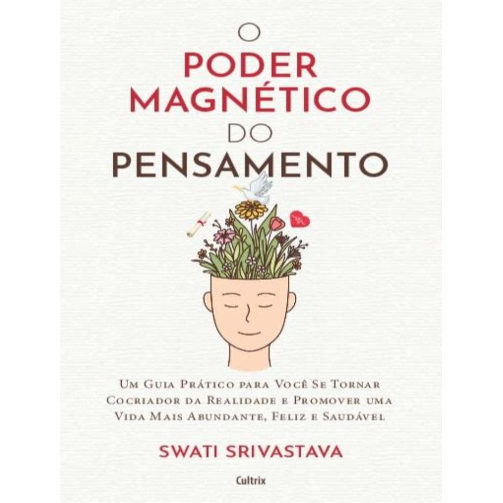 Poder Magnetico Do Pensamento