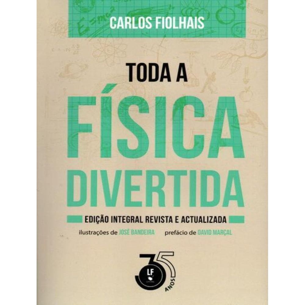 Toda A Fisica Divertida - Edicao Integral Revista E Actualizada